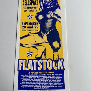 May include: A yellow and blue poster advertising a poster art show called "Flatstock" at CellSpace in San Francisco on September 28 and 29. The poster features a woman in a blue and yellow outfit with a star on her chest.