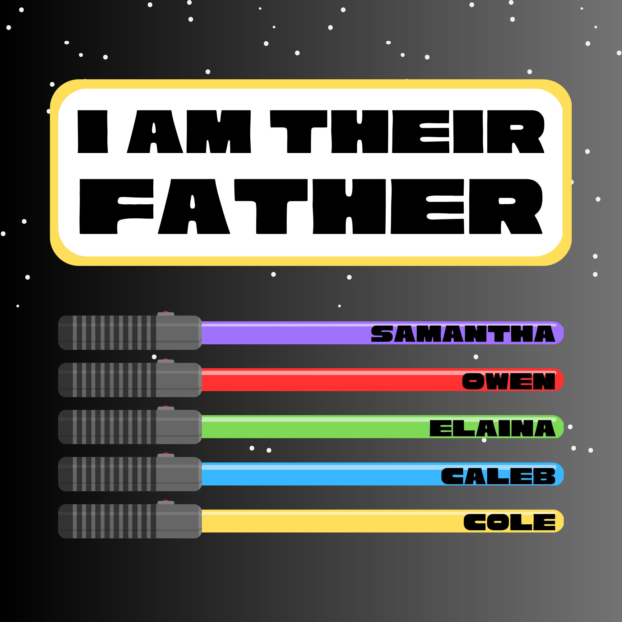 I Am Their Father Digital Print | Custom Father's Day Gift | Kid's ...
