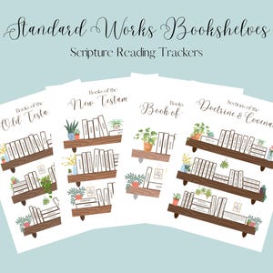 Puede incluir: Cinco rastreadores de lectura de escrituras imprimibles con un diseño de estantería. Cada rastreador presenta una sección diferente de las escrituras: Libros del Antiguo Testamento, Libros del Nuevo Testamento, Libro de Mormón, Doctrina y Convenios. Los rastreadores están diseñados para ayudar a las personas a realizar un seguimiento de su progreso de lectura de escrituras.