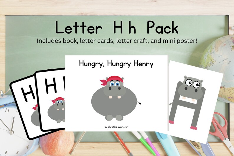 Hungry Letters Letter of the Week Pack - Letter H | Henry Hippo | Letter Books | ABC ...