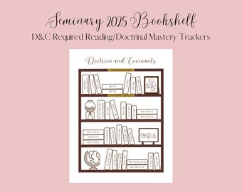 LDS Doctrine and Covenants Seminary Reading Tracker | Seminary Required Reading and Doctrinal Mastery Checklist | LDS Seminary 2025