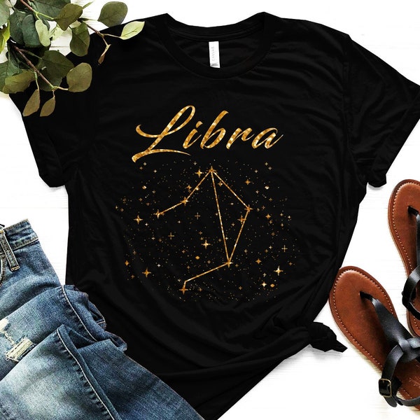 Libra Shirt, Libra Zodiac Shirt, Libra Gift, Libra Horoscope Shirt, Libra Astrology Shirt, Libra Friend Gift, Gift for Libra Women