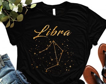Libra Shirt, Libra Zodiac Shirt, Libra Gift, Libra Horoscope Shirt, Libra Astrology Shirt, Libra Friend Gift, Gift for Libra Women