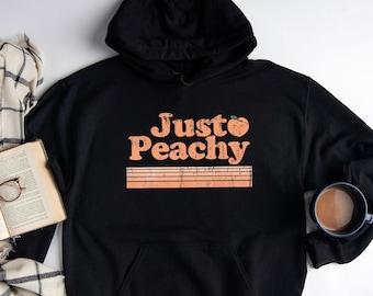 Just Peachy Hoodie - Funny Summer Sweatshirt - Women's Beach Hoodie - Retro Peaches Sweatshirt - Peachy Vibes Hoodie - Cute Vegan Sweatshirt