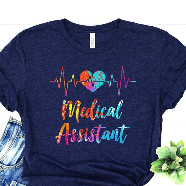 Medical Assistant Shirt - Nurse Heart Clothing - Doctor Assistant Tee - Nurse Life T-Shirt - Certified Medical Tee - Healthcare Worker Gift