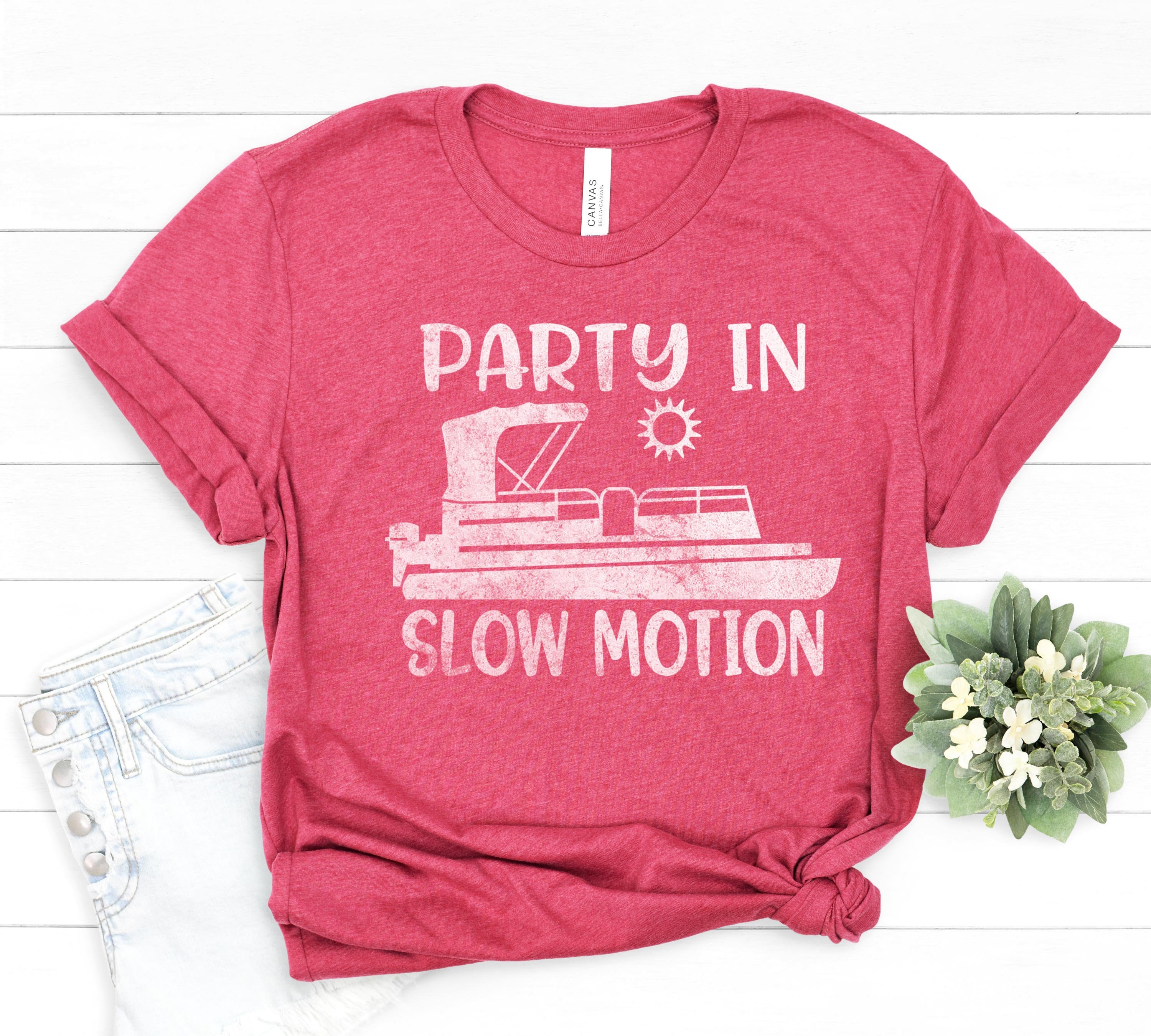 Party In Slow Motion - Lake Pontoon Boat Gift T-Shirt Party In Slow Motion - Lake Pontoon Boat Gift T-Shirt