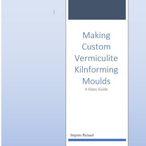 Making Custom Vermiculite Kilnforming Moulds with Volume Calculator