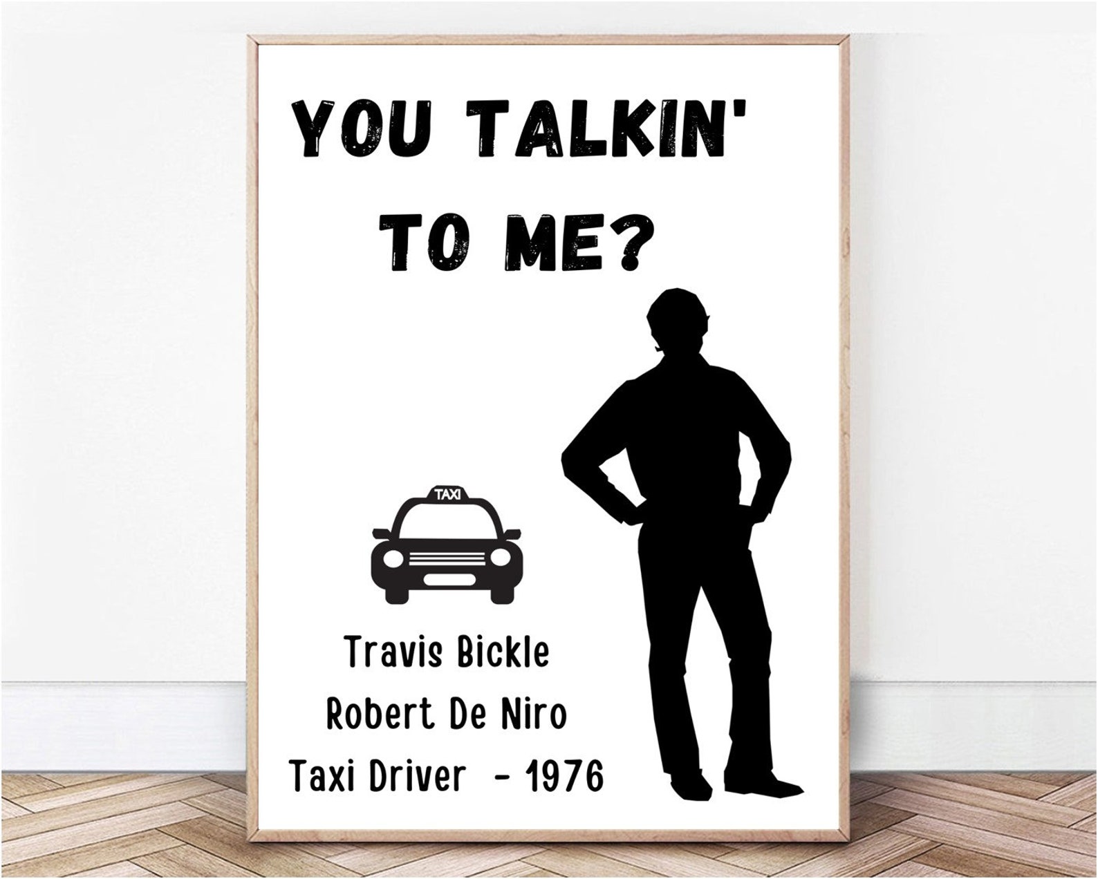 Wall Art Quote Movie Taxi Driver Digital file Immediate Etsy