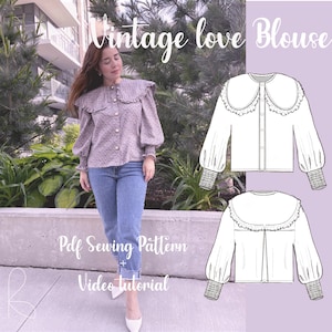 Puede incluir: Un patrón de costura en PDF para una blusa titulada Vintage love Blouse, que presenta un dibujo técnico de una camisa de manga larga con un cuello grande con volantes, frente abotonado y puños fruncidos. El texto incluye Pdf Sewing Pattern, Video tutorial y SKILL LEVEL: Intermediate.
