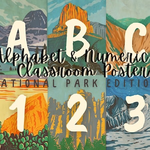 Alphabet & Number Posters | National Park Edition - White Print | Capital Letters Only | Printable Classroom Posters | Digital Download
