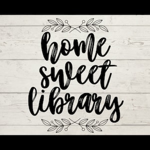 Affiche de la bibliothèque Home Sweet | Décor de salle de classe et de bibliothèque | Téléchargement numérique