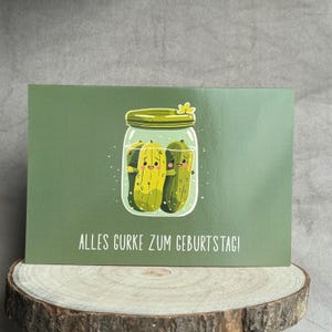 Alles Gurke zum Geburtstag! – Lustige Geburtstagskarte mit eingelegten Gute-Laune-Gurken