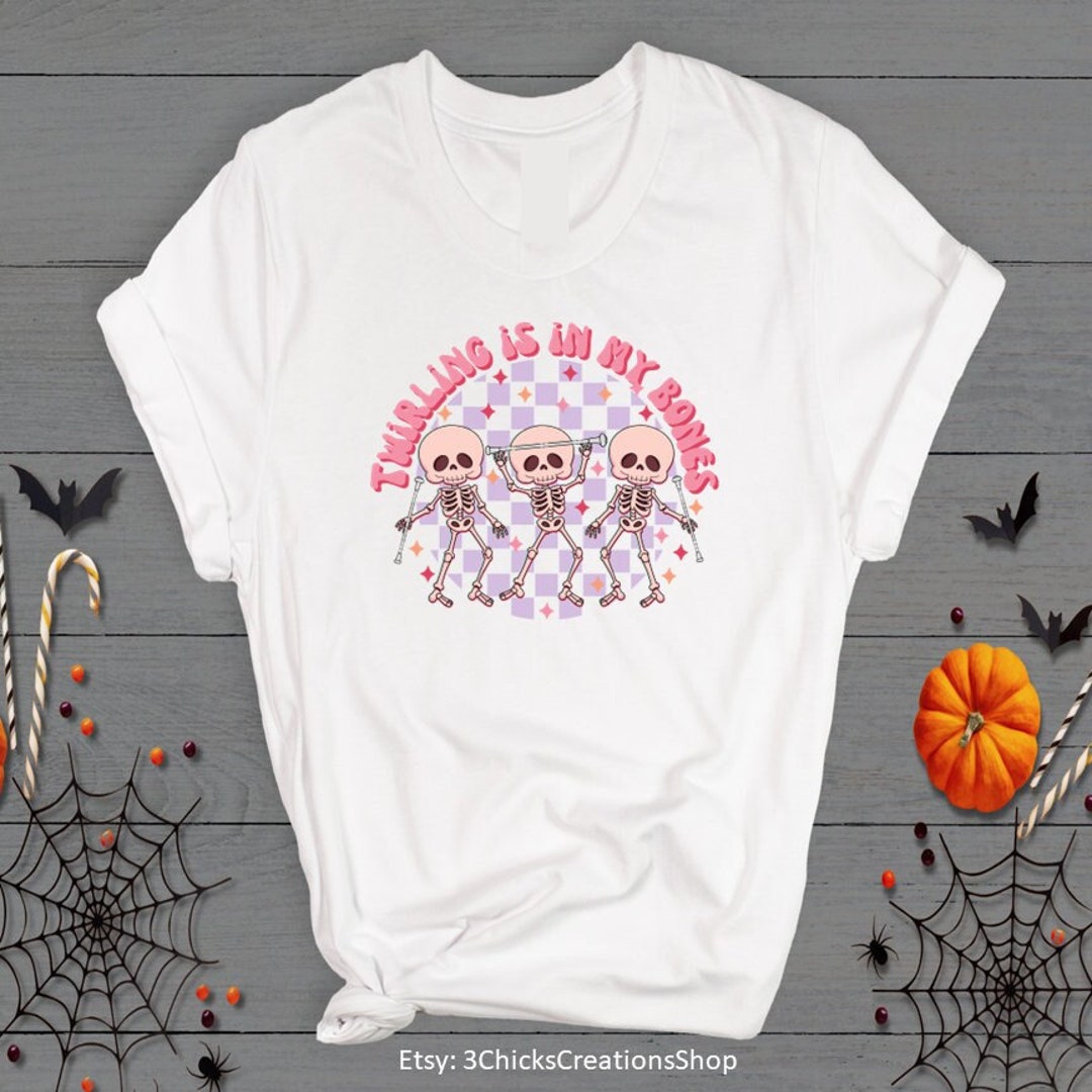 Baton Twirler Halloween Twirling is in My Bones Baton Fall Shirts ...