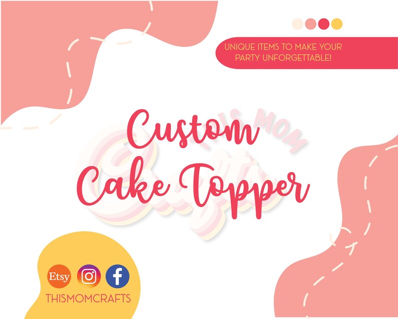Custom Topper Insert Custom Cake Topper, Personalized Cake Topper, Custom Party Decoration ...