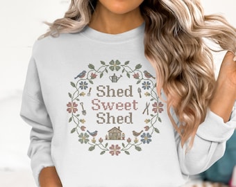 Shed Sweet Shed Sweatshirt, She Shed Gift for Gardener Mom, Cozy Cottagecore Crewneck, Rustic Craft Room Pullover