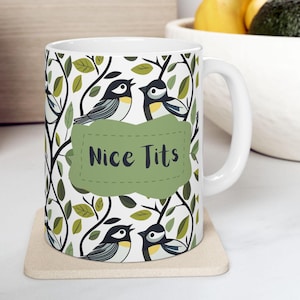 Funny Bird Lover Ceramic Mug, Cheeky Morning Brew Cup, Humorous Coffee Mug, Bird Watching Gift, Tea Mug for Bird Lovers, Birding Gift