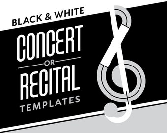 Concert / Recital Suite 1 BLACK & WHITE: Program | Poster | Certificate