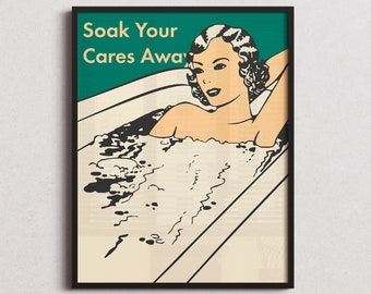 Bathroom Poster, Woman in Bathtub, Relaxing Wall Art, 1920s 1930s Advertising Art, Typography Poster, Retro Shower Decor, Vintage Artwork