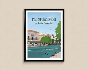 Poster L'Isle-sur-la-Sorgue, the Venice of Comtadine