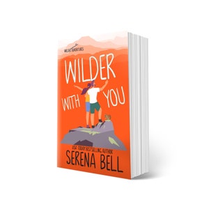 Wilder With You *SIGNED EDITION*