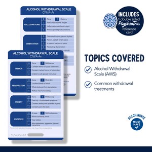 May include: Two blue laminated cards with a white background and black text. The cards are titled "Alcohol Withdrawal Scale CIWA-Ar". The cards include a checklist of symptoms and a scale for rating the severity of each symptom. The cards are designed for use by healthcare professionals to assess alcohol withdrawal symptoms. The cards are part of a set that includes a double-sided psychiatric reference card. The cards are labeled "Psych Nurse Must Have".