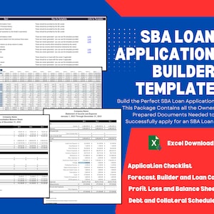 May include: A blue and red graphic with the text "SBA LOAN APPLICATION BUILDER TEMPLATE". The image includes financial documents and an Excel download icon. The package contains documents needed to apply for an SBA Loan.