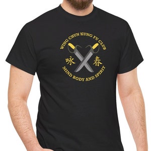 Wing Chun Kung Fu Club T-Shirt Gift For Him or Her Unisex Quality Cotton Tee Free Shipping