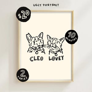 2 HAUSTIERE / HUNDE KATZEN- Benutzerdefinierte schlecht gezeichnetes Haustier Porträt, lustige Haustier Kunst, Hundeliebhaber Geschenk, personalisierte schlecht gezeichnetes Porträt, benutzerdefinierte Katzenzeichnung