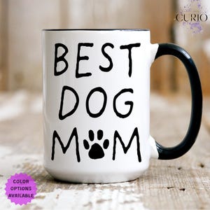 Dog Mom Mug, Best Dog Mom, Dog Lover Gift, Funny Dog Lover, Dog Owner Gift, Dog Lover Mug, Dog Mom Christmas Gift, Mothers day Gift, Dog Mug