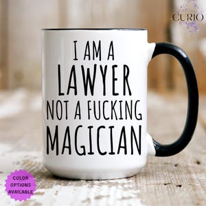 Law Humor, Sarcastic mug for attorney Lawyer, Funny Lawyer Mug, Law School Grad Gift, Lawyer Graduation Present, Funny Attorney Coffee Mug
