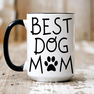 Best Dog Mom Mug, Dog Lover Gift, Dog Mom Gifts, Mothers Day Gift, Fur Mom Gift, Funny Dog Mom Gift, Best Friend Gift, Christmas Gifts, Mom