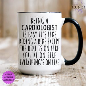 Cardiologist Mug, Funny Medical Mug, Doctor Gift Coffee Cup, Medical Professional Mug, Heart Doctor Gifts, Cardio, Doctor Appreciation gift