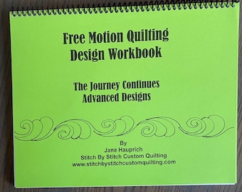 Free Motion Quilting Workbook - The Journey Continues - Advanced - Great workbook