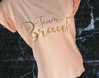 Damen T-Shirt Team Braut / JGA