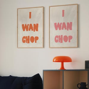 Arte mural con cita &quot;I Wan Chop&quot; en negrita - Refrán africano nigeriano - Juego de 2 - Póster digital tipográfico minimalista - Impresión contemporánea