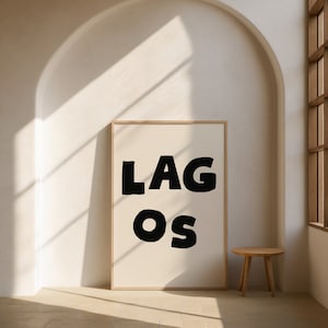 Lagos Nigeria Art Print - Trendige Stadt Wandkunst -Schwarze Lagos Digitale Kunst Download Poster - Afrikanischer Wanddruck Poster - Typografie Minimal Art