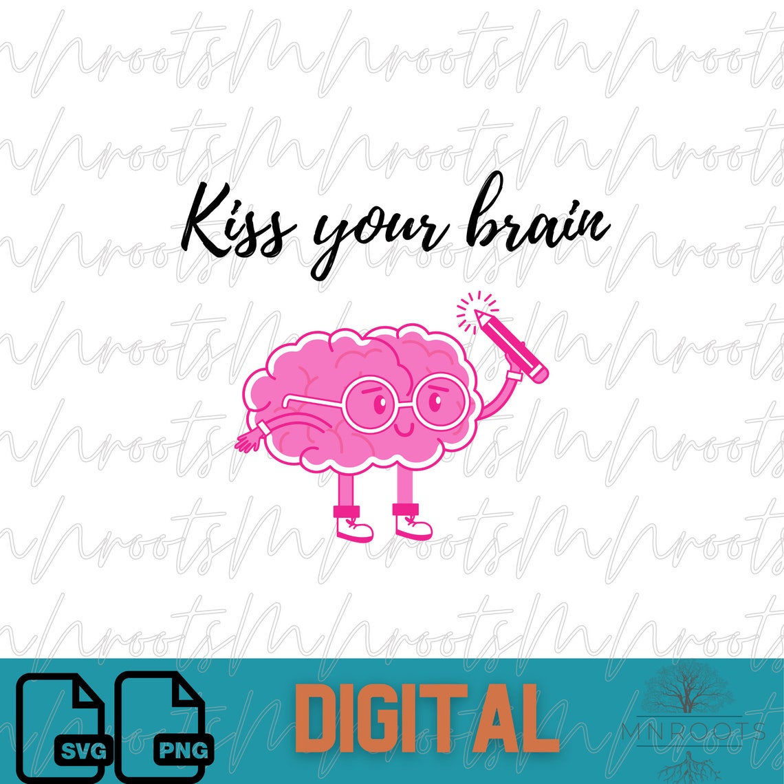 Kiss Your Brain SVG PNG Sublimation/svg/shirt Svg/teacher Etsy