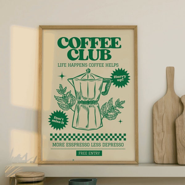 Retro diner style posters for kitchen Coffee club/ More espresso less depresso quote print/ life happens coffee heps quote poster/ dining