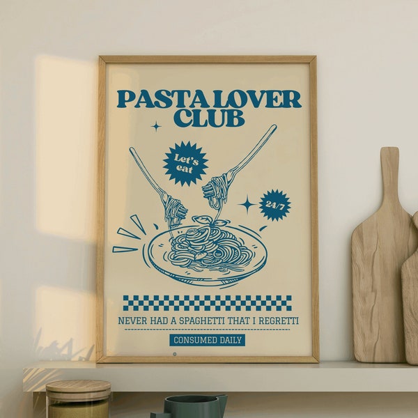Retro diner style posters for kitchen 'Pasta lover club/ never had a spaghetti that i regretti quote print/ dining room decor/ food poster