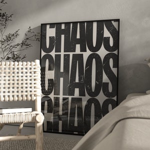 Retro style black and beige quote 'chaos'/  textured monochrome quote poster/ typography  poster/ high quality wall art uk/ quote poster