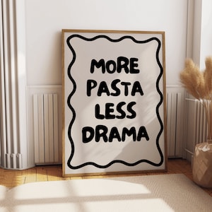 Modern funny quote poster for kitchen 'More pasta less drama'/ black, red, blue and beige quote prints/ dining room posters/ pasta lover art