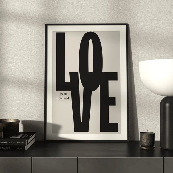 Black and  beige retro wall art quote 'love is all you need'/ retro quote poster/ vintage prints/ high quality wall art design uk/ A2 A3 A4