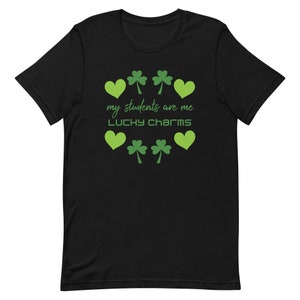 Lucky Charms Shirt, St Patrick&#39;s Day Teacher Shirt, St Patrick&#39;s Day Shirt For Teacher, Cute Shamrock Shirt Tee, Saint Patrick&#39;s Day Shirts