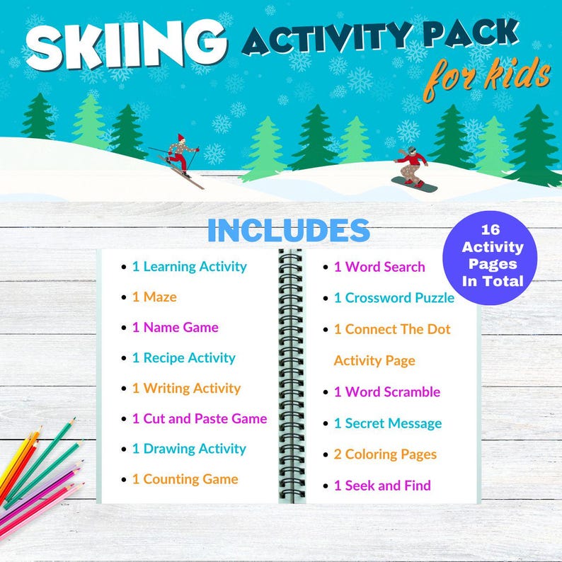 The image is an advertisement for a skiing activity pack for kids. It features a winter scene with a snowy landscape, pine trees, and two people skiing and snowboarding. The pack includes various activities such as learning activities, word search, maze, crossword puzzle, connect the dot, recipe activity, writing activity, cut and paste, secret message, drawing, coloring pages, and counting game.