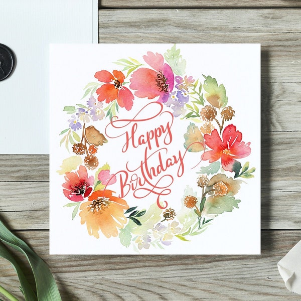 Printable Birthday Card | Happy Birthday | Watercolor | Flower Wreath | 5.25 x 5.25in | Square Card | Digital Download, Instant Download