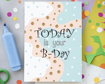 Happy Birthday Card | Digital Card | Printable Card | Birthday Card |  5x7in, Digital Download, Instant Download