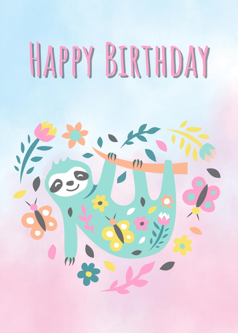 Happy Birthday Card Printable Card Birthday Card Sloth - Etsy