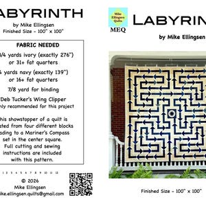 Pode incluir: Um padrão de colcha intitulado "Labyrinth" de Mike Ellingsen. O tamanho final é 254 cm x 254 cm. O design da colcha apresenta um padrão de labirinto azul marinho e marfim. O padrão inclui requisitos de tecido e instruções de corte. O padrão é de 2026.