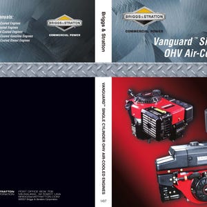 May include: A Briggs & Stratton repair manual cover for Vanguard Single Cylinder OHV Air-Cooled Engines. The design features the company logo, text, and three engine illustrations on a black and red background with a metallic diamond plate border.