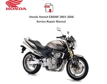 Honda Hornet CB600F 2003-2006 Service Repair Manual PDF Download